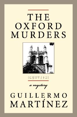 The Oxford Murders - Martinez, Guillermo