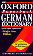 The Oxford Paperback German Dictionary: German-English, English-German = Deutsch-Englisch, Englisch-Deutsch - Prowe, Gunhild