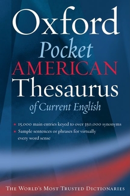 The Oxford Pocket American Thesaurus of Current English - Lindberg, Christine A (Editor)