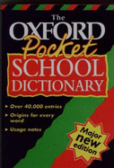 The Oxford pocket school dictionary