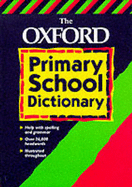 The Oxford Primary School Dictionary