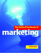 The Oxford Textbook of Marketing