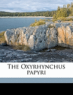 The Oxyrhynchus Papyri Volume PT