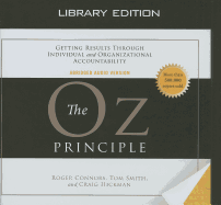 The Oz Principle (Library Edition)