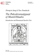 The Pacakramatippani of Munisribhadra: Introduction and Romanized Sanskrit Text