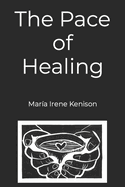 The Pace of Healing