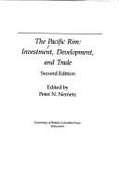 The Pacific Rim: Investment, Development and Trade - Nemetz, Peter N