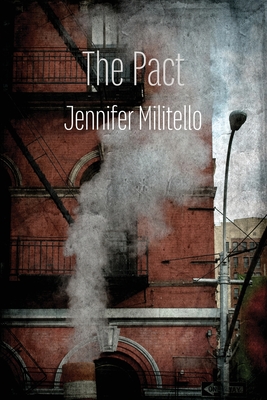 The Pact - Militello, Jennifer