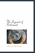 The Pageant of Parliament