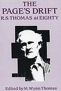 The Page's Drift: R.S. Thomas at 80