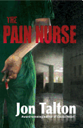 The Pain Nurse: A Cincinnati Casebook