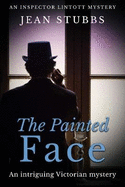 The Painted Face: An intriguing Victorian mystery