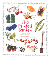 The Painted Garden: A Year in Words and Watercolors