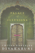 The Palace of Illusions - Divakaruni, Chitra Banerjee