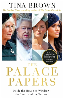 The Palace Papers: The Sunday Times bestseller - Brown, Tina