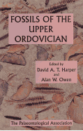 The Palaeontological Association Field Guide to Fossils: Fossils of the Upper Ordovician