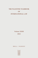 The Palestine Yearbook of International Law (2022)
