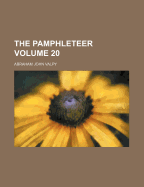 The Pamphleteer; Volume 20