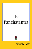 The Panchatantra - Ryder, Arthur W (Translated by)