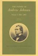 The Papers of Andrew Johnson, Volume 11: August 1866-January 1867 Volume 11