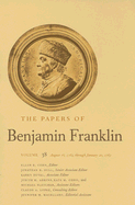The Papers of Benjamin Franklin, Vol. 38: Volume 38, August 16, 1782, through January 20, 1783