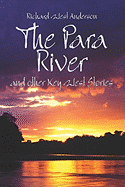 The Para River: And Other Key West Stories