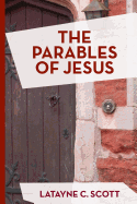 The Parables of Jesus