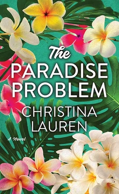 The Paradise Problem - Lauren, Christina