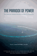 The Paradox of Power Sino-American Strategic Restraint in an Age of Vulnerability
