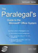 The Paralegal's Guide to the Microsoft Office System - Berger, Dorian S, and Mann, Anthony T