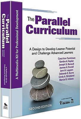 The Parallel Curriculum (Multimedia Kit): A Design to Develop Learner Potential and Challenge Advanced Learners - Tomlinson, Carol Ann (Editor), and Kaplan, Sandra (Editor), and Renzulli, Joseph S (Editor)