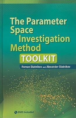 The Parameter Space Investigation Method Toolkit - Statnikov, Roman B, and Statnikov, Alexander