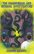 The Paranormal and Normal Investigators