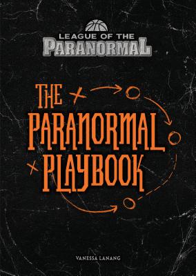 The Paranormal Playbook - Lanang, Vanessa