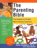 The Parenting Bible: The Answers to Parent's Most Common Questions