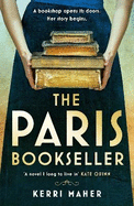 The Paris Bookseller: A sweeping story of love, friendship and betrayal in bohemian 1920s Paris