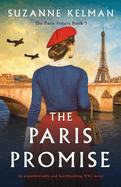 The Paris Promise: An unputdownable and heartbreaking WW2 novel