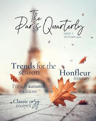 The Paris Quarterly, Autumn 2022, Issue 5 - Pratuch, Shannon