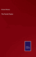 The Parish Pastor