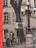 The Parisian Woman's Guide to Style - Morana, Virginie, and Morana, Veronique, and Sebirot, Philippe (Photographer)