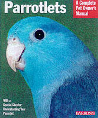 The Parrotlet Handbook - Vriends Ph D, Matthew M