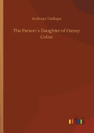The Parsons Daughter of Oxney Colne