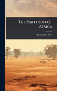 The Partition Of Africa