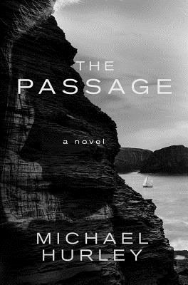 The Passage - Hurley, Michael