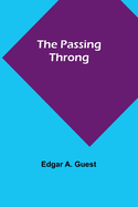 The passing throng