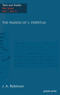 The Passion of S. Perpetua