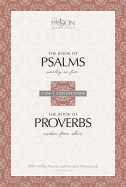 The Passion Translation: Psalms & Proverbs (2nd Edition)