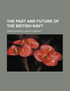 The Past and Future of the British Navy