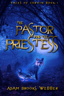 The Pastor and the Priestess