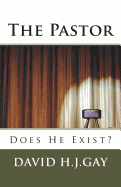 The Pastor: Does He Exist?